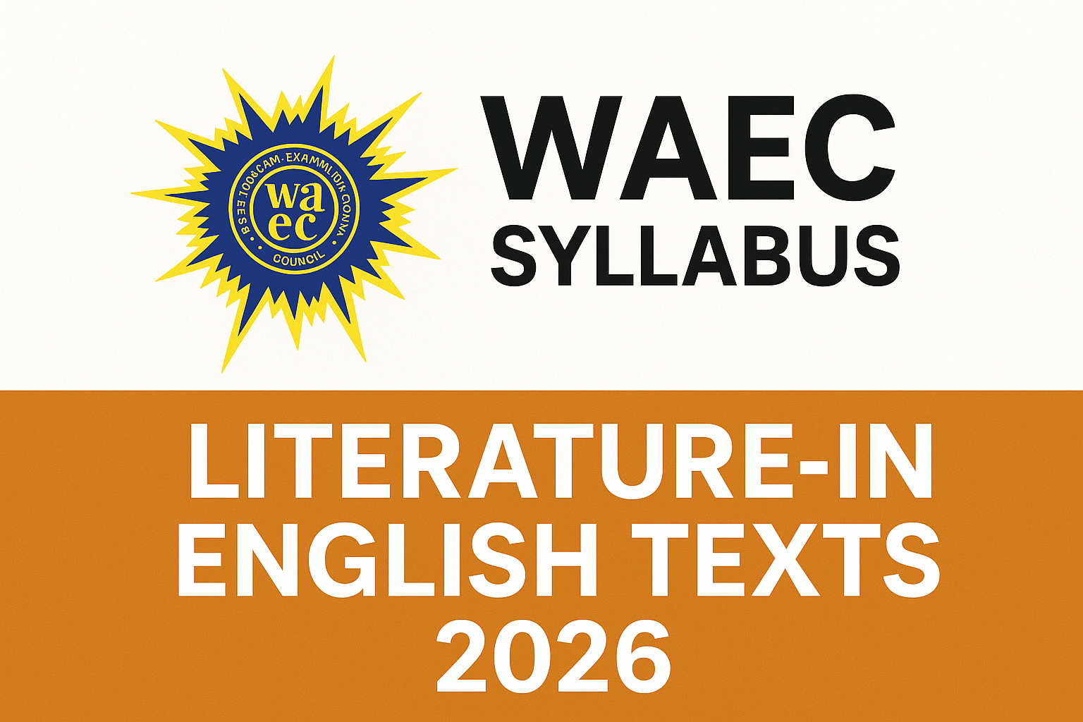 WAEC Literature-in-English Texts 2026