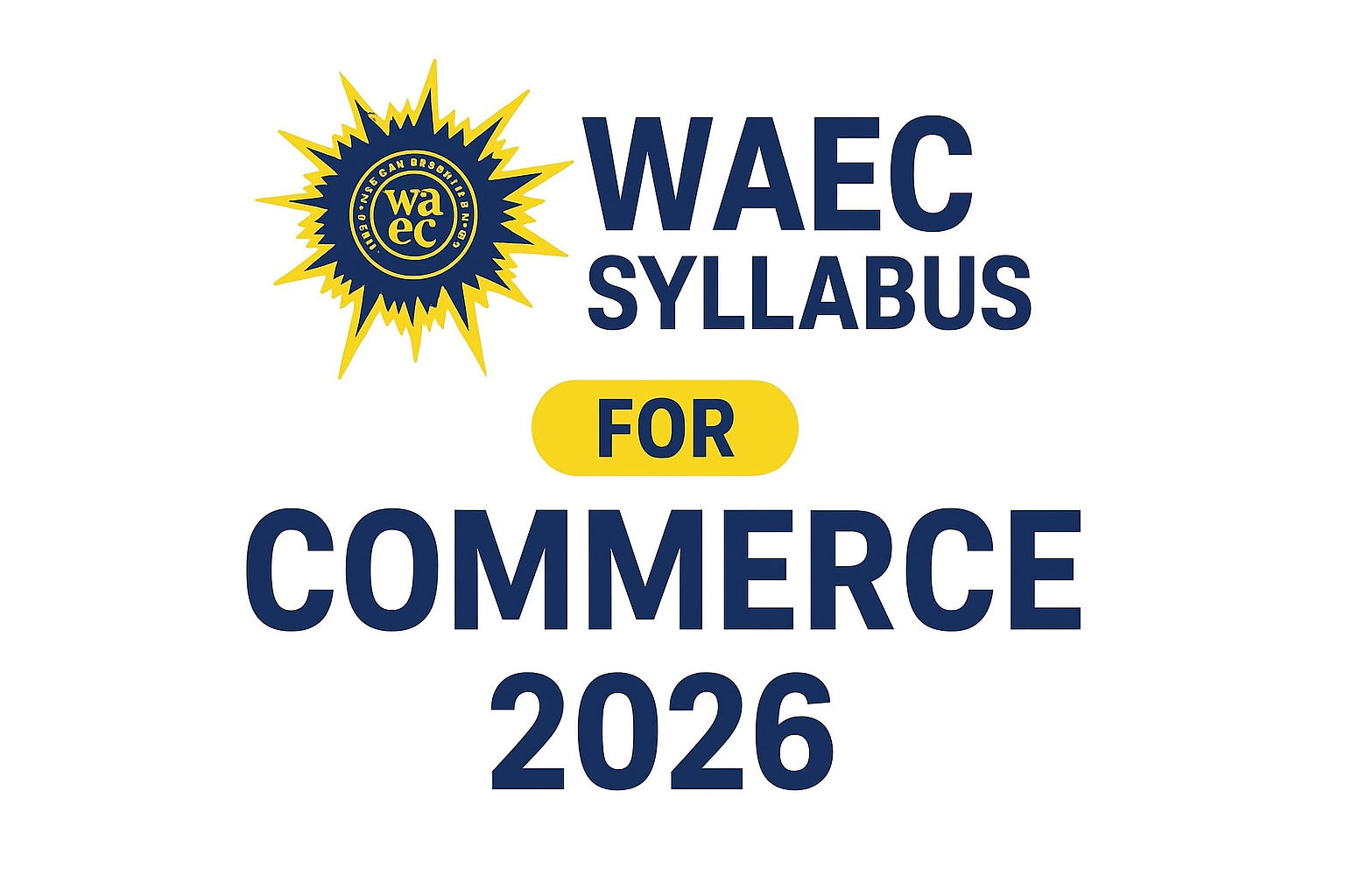 WAEC Syllabus for Commerce 2026