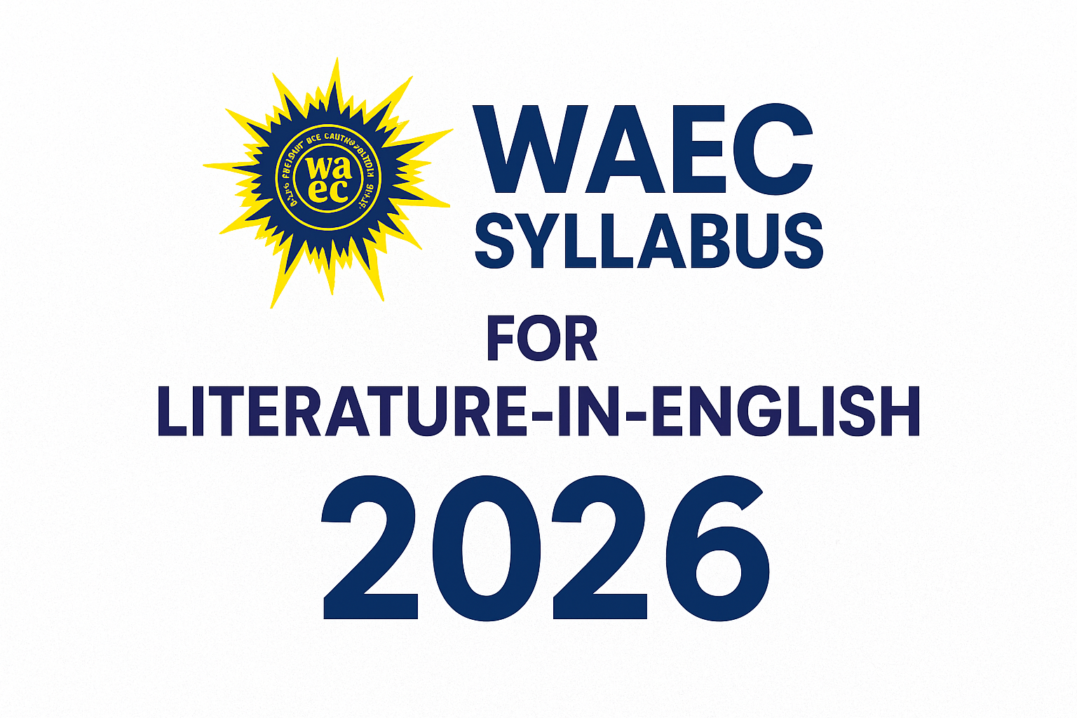 WAEC Syllabus for Literature-in-English 2026