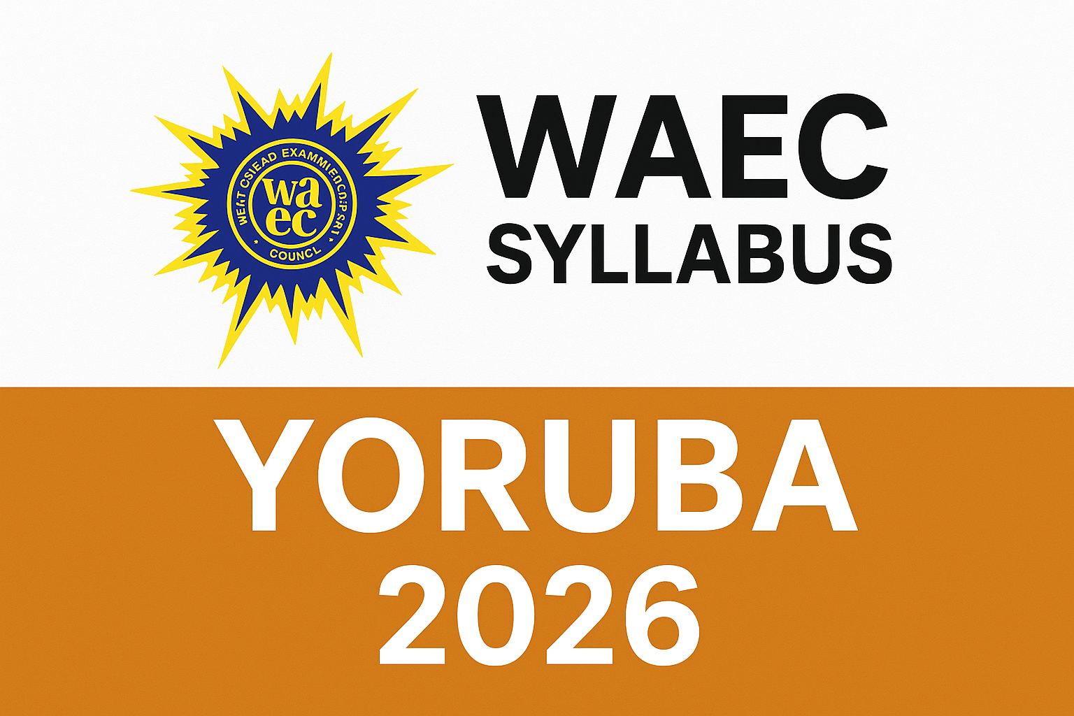 WAEC Syllabus for Yoruba 2026